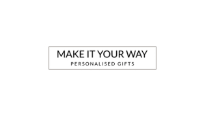 Make It Your Way