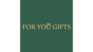 FOR YOU GIFTS
